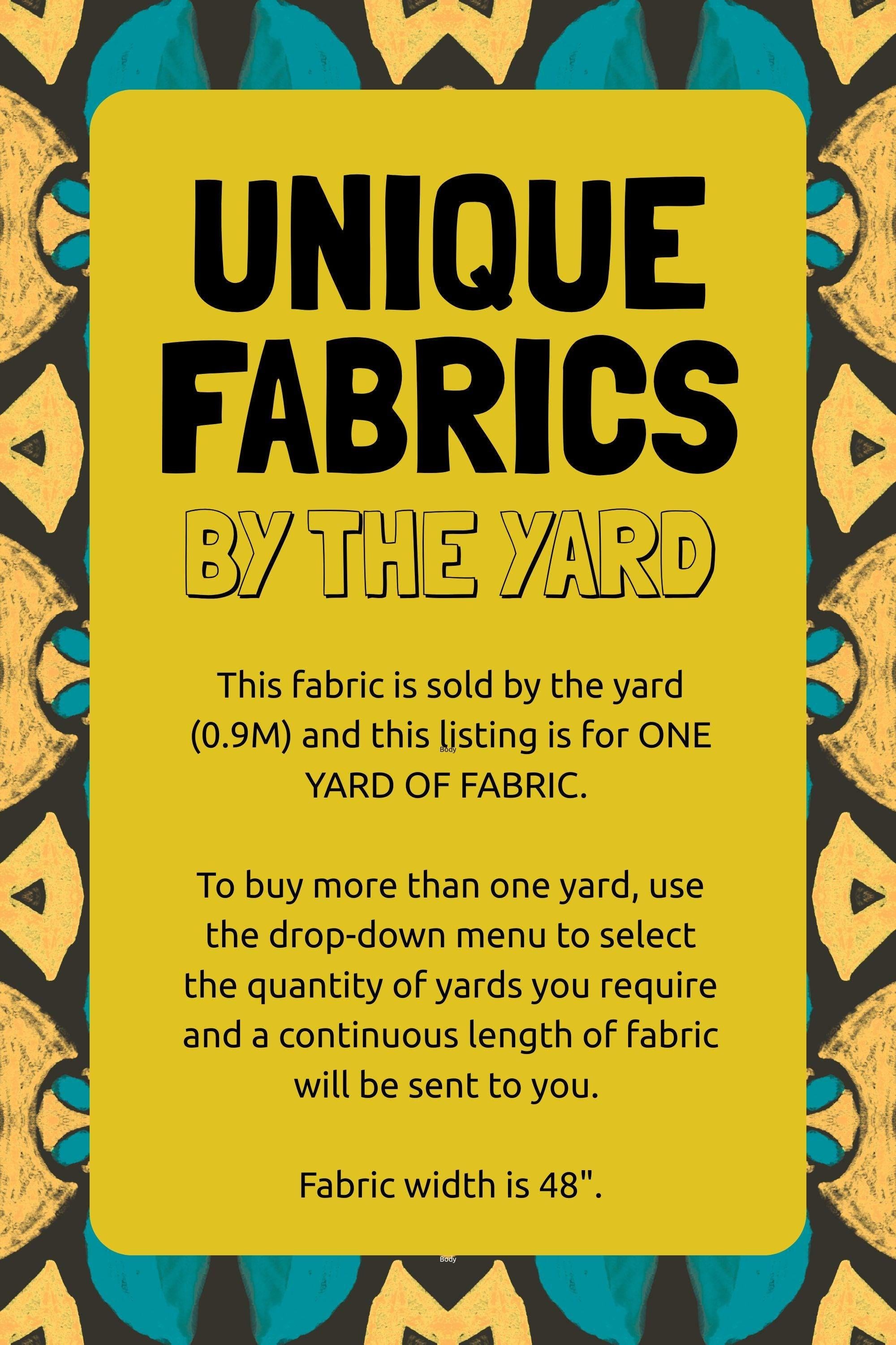 This fabric is sold by the yard (0.9M) and this listing is for ONE YARD OF FABRIC. To buy more than one yard, please use the drop-down menu to select the quantity of yards you require and a continuous length of fabric will be sent to you.